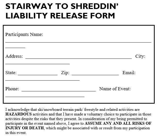 stairway to shreddin liability release form
