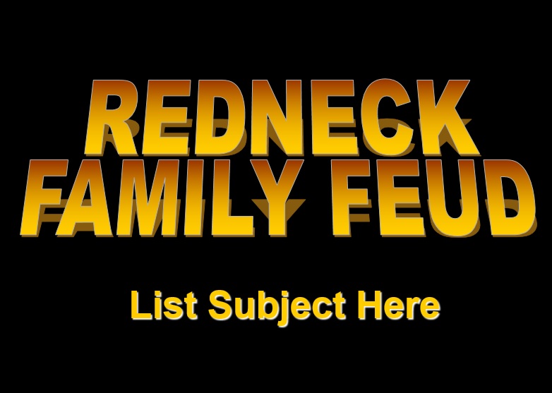 redneck family feud template