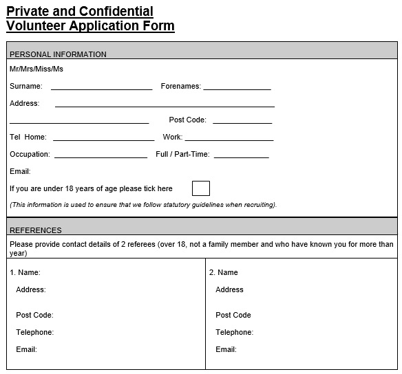 private and confidential volunteer application form