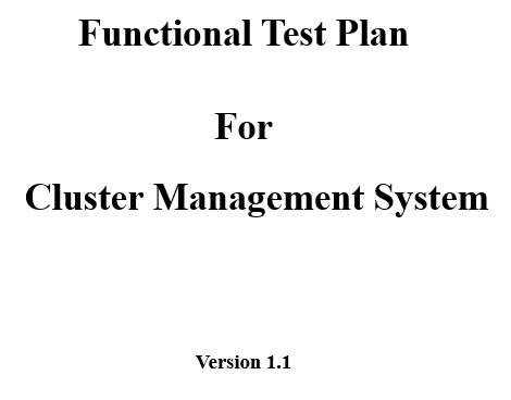functional test plan for cluster management system