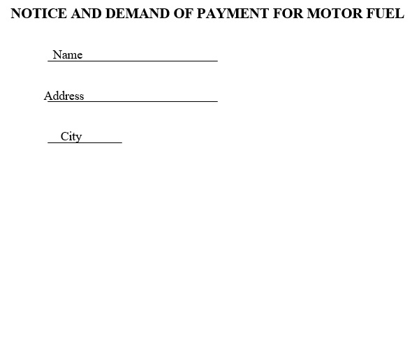 notice and demand of payment for motor fuel