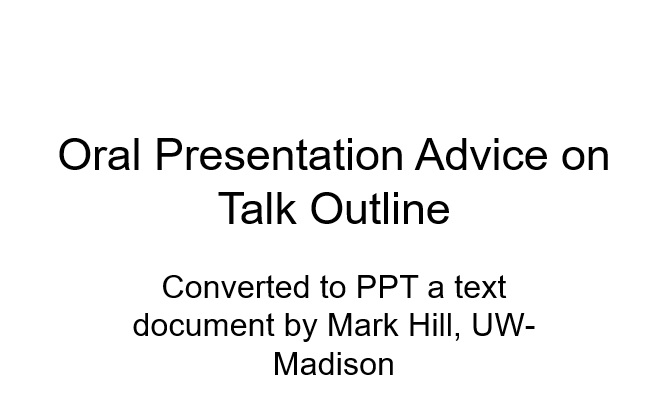 oral presentation advice on talk outline template
