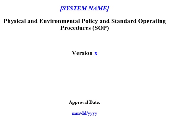 physical and environmental policy and standard operating procedures