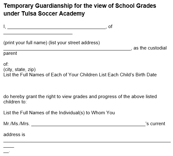 temporary guardianship for the view of school grades under tulsa soccer academy
